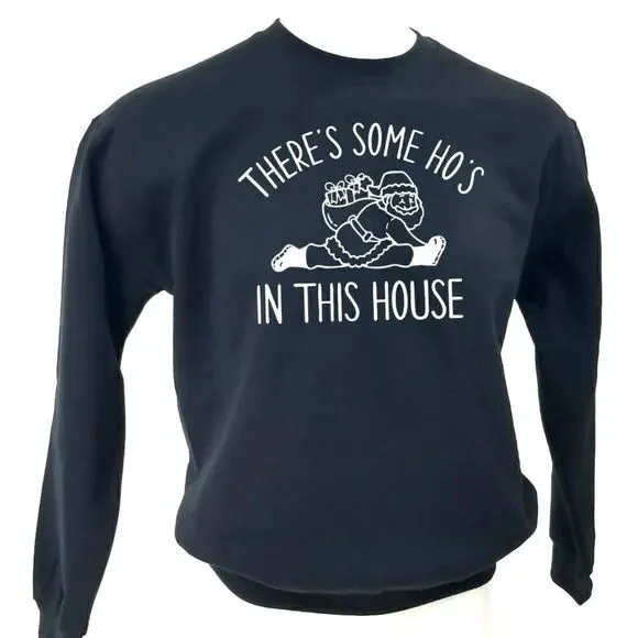 "There's Some Hos in this House" - Music Funny Santa Claus Christmas Sweatshirt - Picture 2 of 5